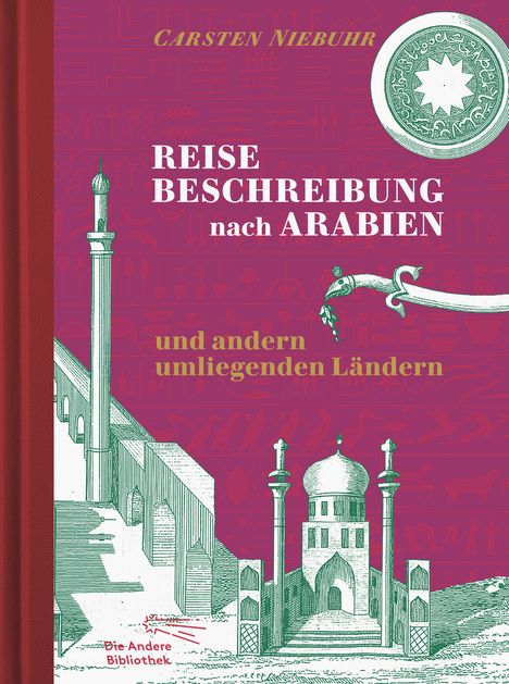 Carsten Niebuhr: Reisebeschreibung nach Arabien und andern umliegenden Ländern, Buch