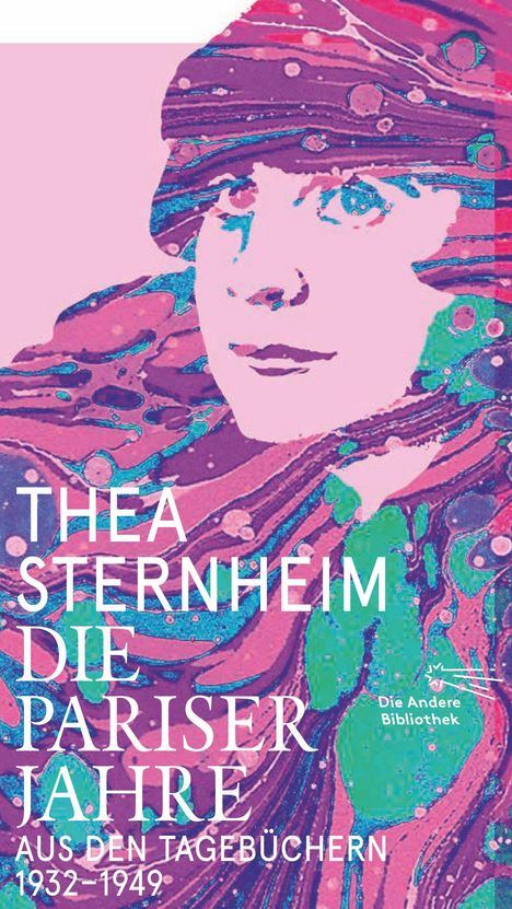 Thea Sternheim: Die Pariser Jahre, Buch