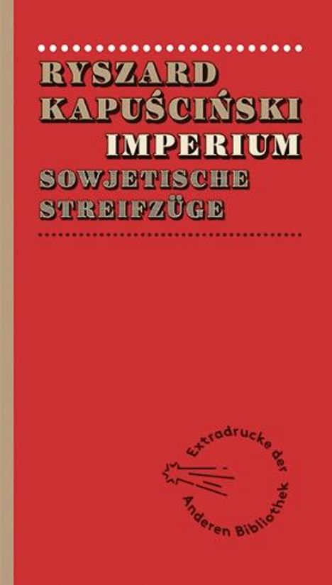 Ryszard Kapuscinski: Imperium, Buch