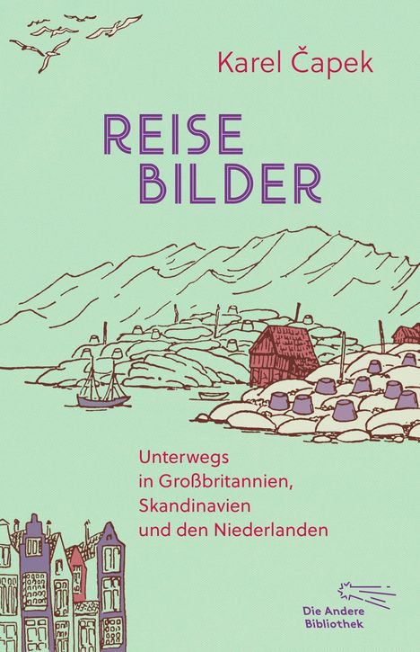 Titel: "Reisebilder". Text: "Unterwegs in Großbritannien, Skandinavien und den Niederlanden". Illustration von Bergen und Häusern.