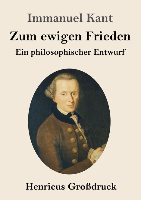 Immanuel Kant: Zum ewigen Frieden (Großdruck), Buch