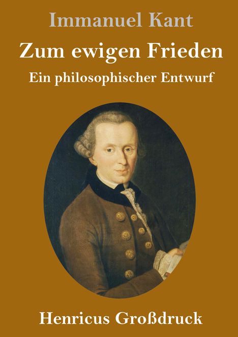 Immanuel Kant: Zum ewigen Frieden (Großdruck), Buch