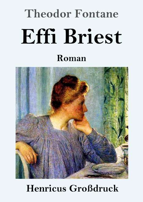 Theodor Fontane: Effi Briest (Großdruck), Buch