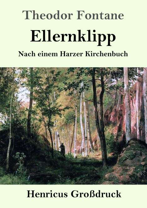 Theodor Fontane: Ellernklipp (Großdruck), Buch