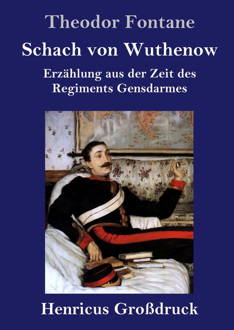 Theodor Fontane: Schach von Wuthenow (Großdruck), Buch