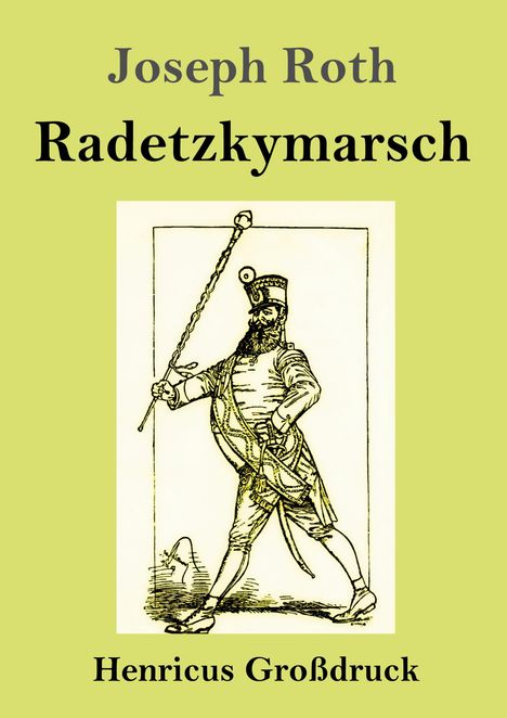 Joseph Roth: Radetzkymarsch (Großdruck), Buch