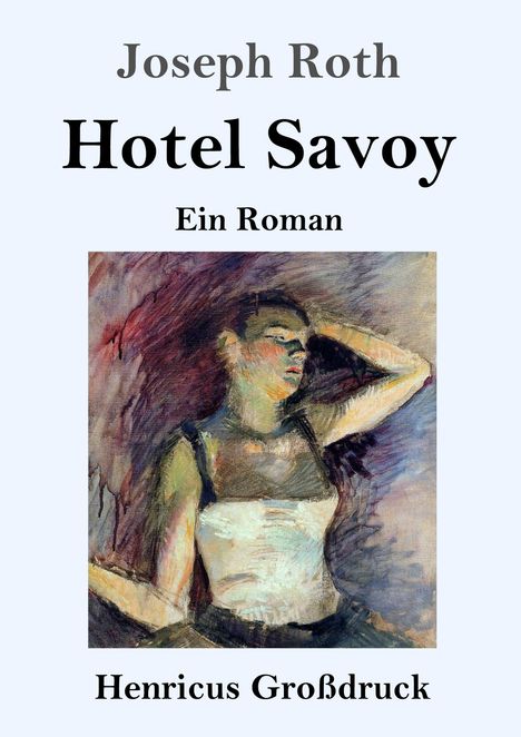 Joseph Roth: Hotel Savoy (Großdruck), Buch