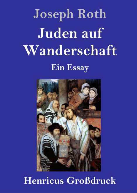 Joseph Roth: Juden auf Wanderschaft (Großdruck), Buch