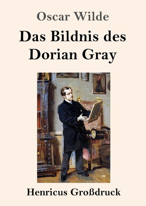 Oscar Wilde: Das Bildnis des Dorian Gray (Großdruck), Buch