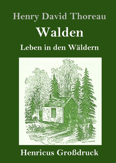 Henry David Thoreau: Walden (Großdruck), Buch