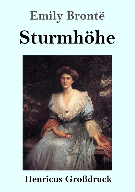 Emily Brontë: Sturmhöhe (Großdruck), Buch