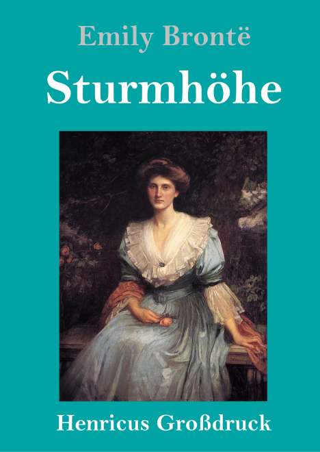 Emily Brontë: Sturmhöhe (Großdruck), Buch