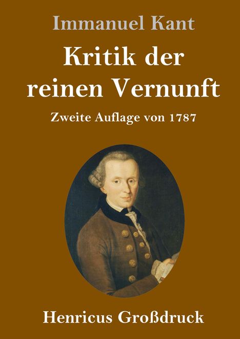 Immanuel Kant: Kritik der reinen Vernunft (Großdruck), Buch