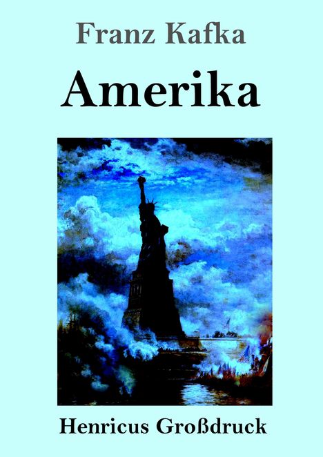 Franz Kafka: Amerika (Großdruck), Buch