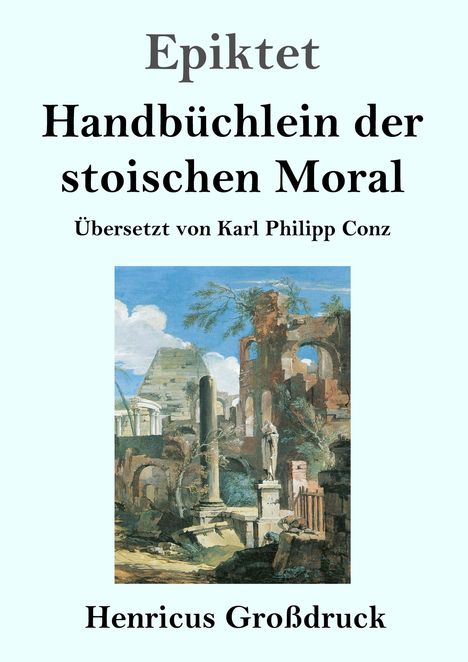 Epiktet: Handbüchlein der stoischen Moral (Großdruck), Buch