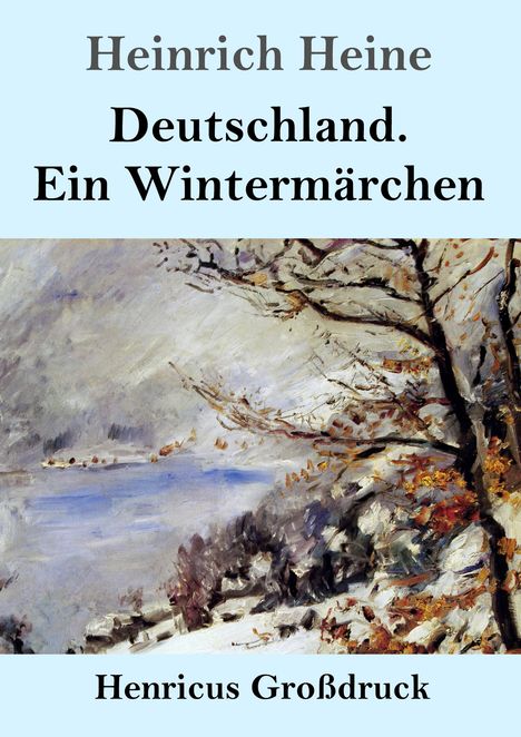 Heinrich Heine: Deutschland. Ein Wintermärchen (Großdruck), Buch