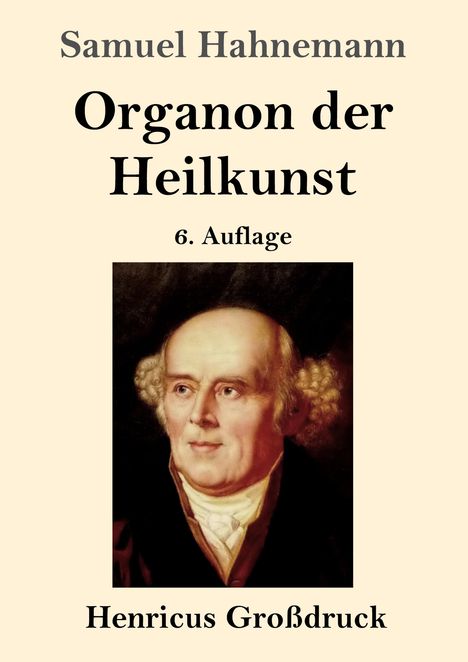 Samuel Hahnemann: Organon der Heilkunst (Großdruck), Buch