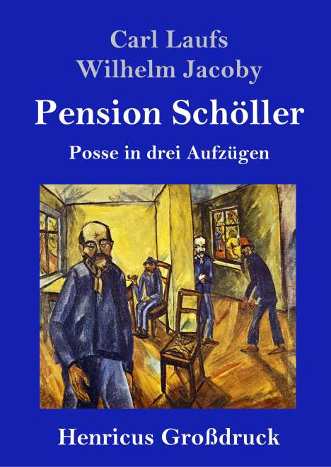 Carl Laufs: Pension Schöller (Großdruck), Buch