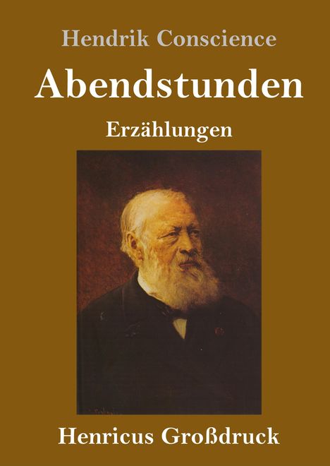 Hendrik Conscience: Abendstunden (Großdruck), Buch