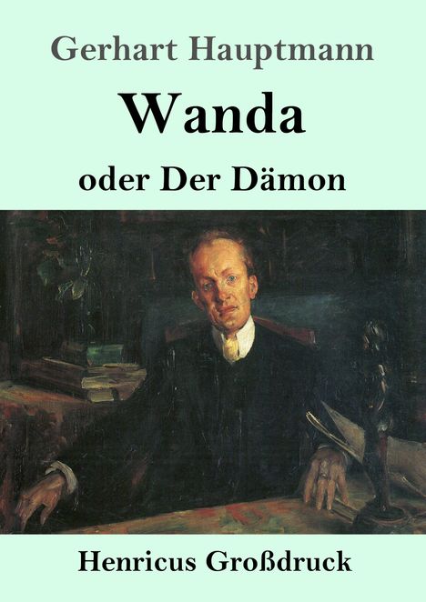 Gerhart Hauptmann: Wanda (Großdruck), Buch