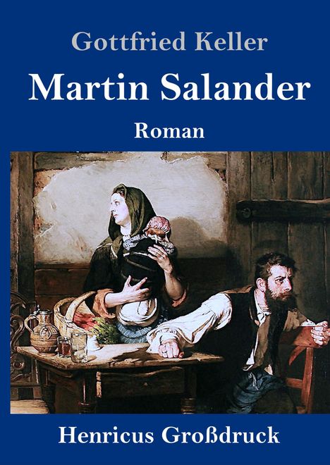Gottfried Keller (1650-1704): Martin Salander (Großdruck), Buch