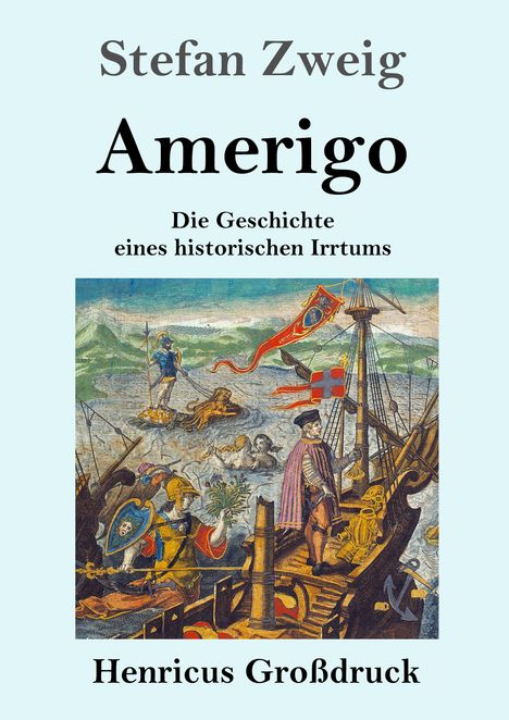 Stefan Zweig: Amerigo (Großdruck), Buch