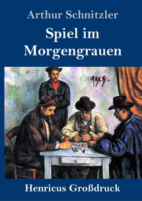Arthur Schnitzler: Spiel im Morgengrauen (Großdruck), Buch
