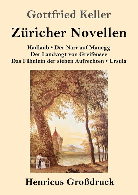 Gottfried Keller (1650-1704): Züricher Novellen (Großdruck), Buch
