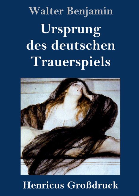 Walter Benjamin: Ursprung des deutschen Trauerspiels (Großdruck), Buch