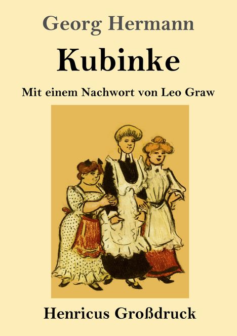 Georg Hermann: Kubinke (Großdruck), Buch