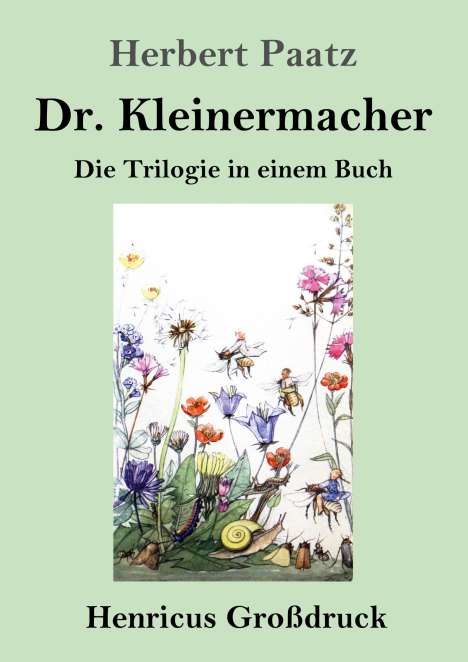 Herbert Paatz: Dr. Kleinermacher (Großdruck), Buch