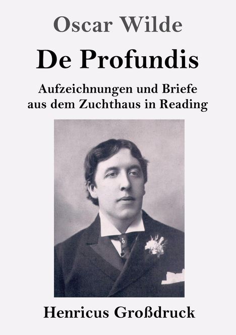 Oscar Wilde: De Profundis (Großdruck), Buch
