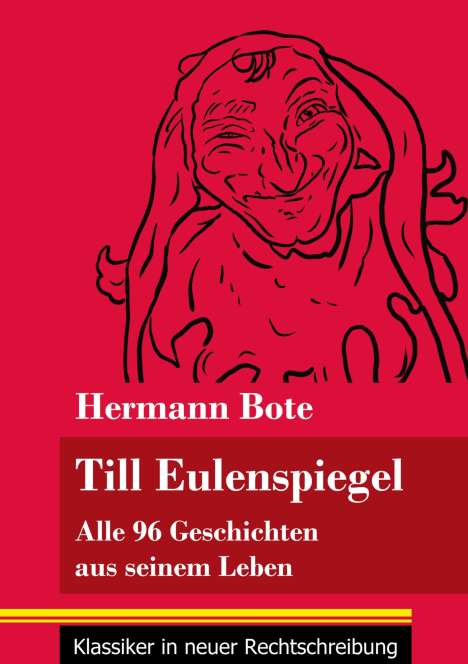 Hermann Bote: Till Eulenspiegel, Buch