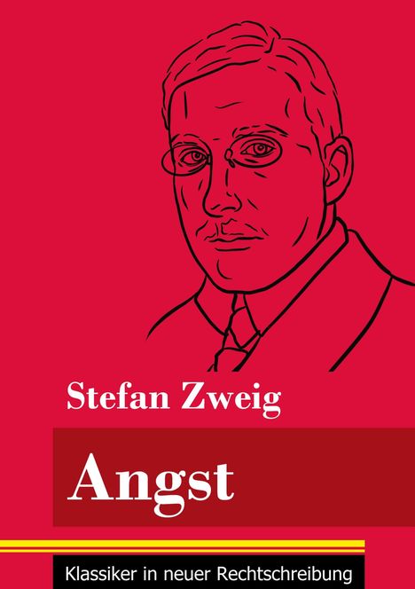 Stefan Zweig: Angst, Buch