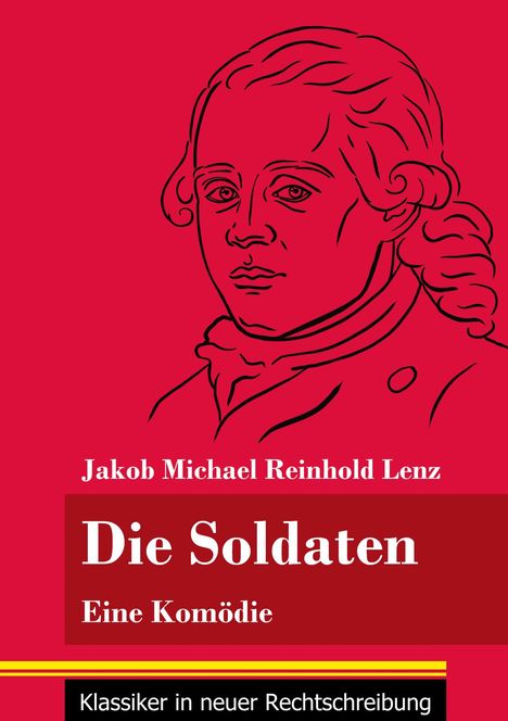 Jakob Michael Reinhold Lenz: Die Soldaten, Buch