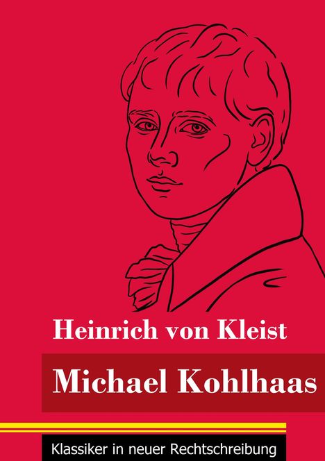 Heinrich von Kleist: Michael Kohlhaas, Buch