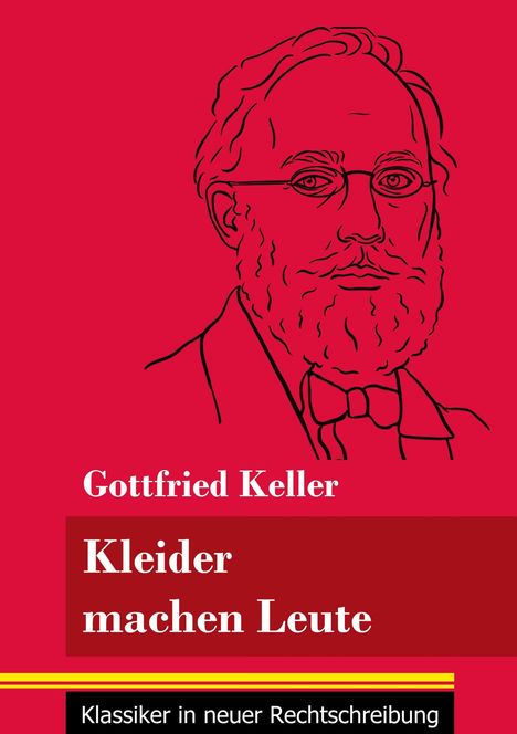 Gottfried Keller (1650-1704): Kleider machen Leute, Buch