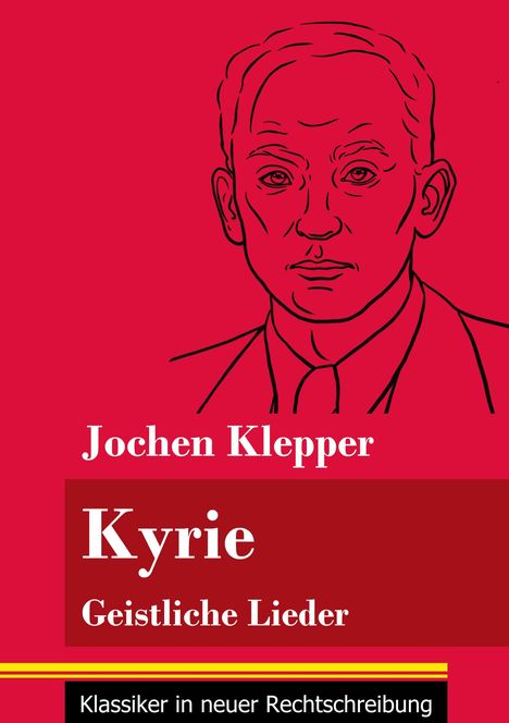 Jochen Klepper: Kyrie, Buch