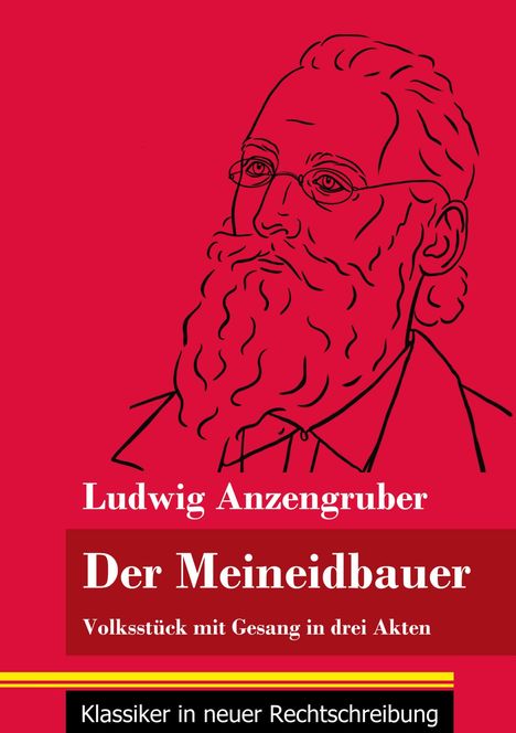Ludwig Anzengruber: Der Meineidbauer, Buch