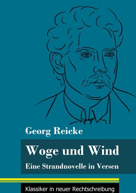 Georg Reicke: Woge und Wind, Buch