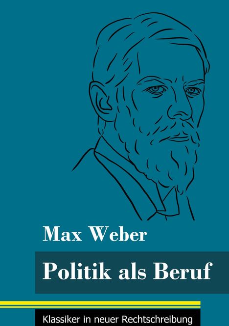 Max Weber: Politik als Beruf, Buch
