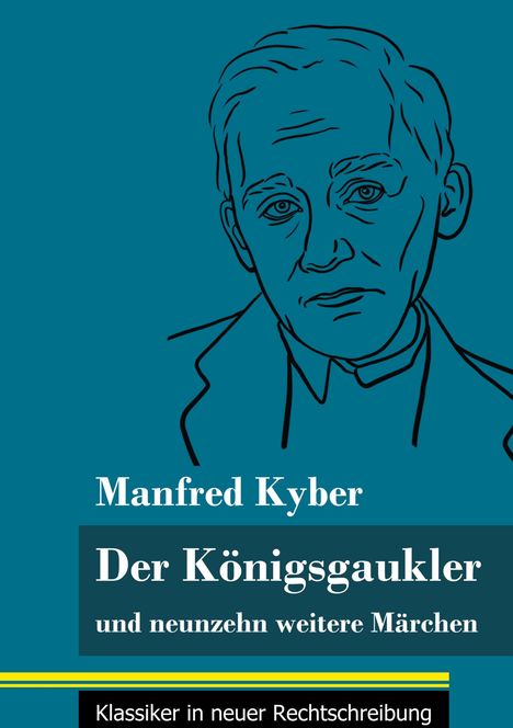 Manfred Kyber: Der Königsgaukler, Buch