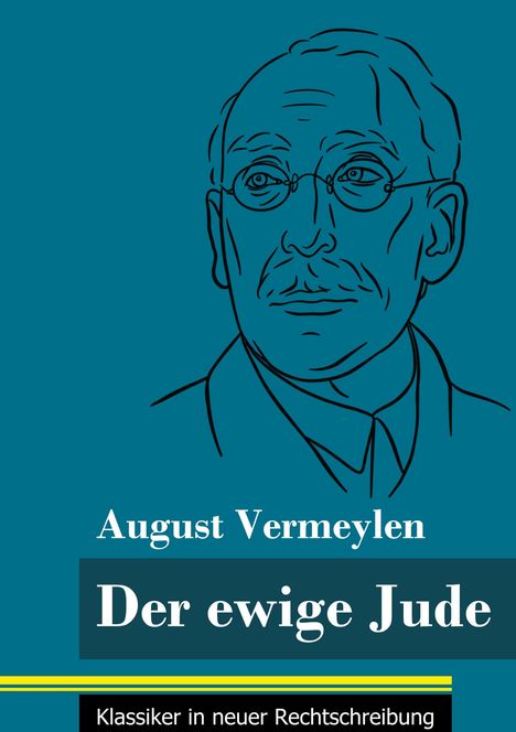 August Vermeylen: Der ewige Jude, Buch