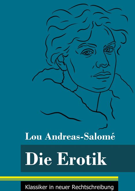 Lou Andreas-Salomé: Die Erotik, Buch