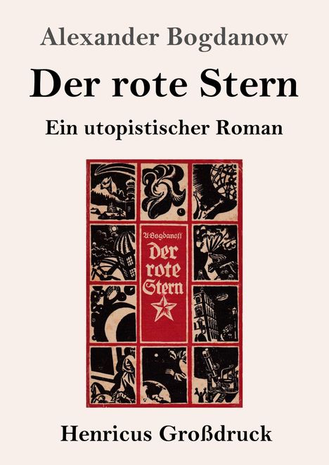 Alexander Bogdanow: Der rote Stern (Großdruck), Buch