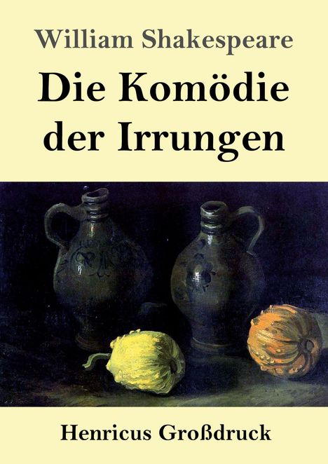 William Shakespeare: Die Komödie der Irrungen (Großdruck), Buch
