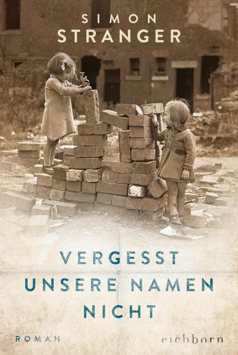 Simon Stranger: Vergesst unsere Namen nicht, Buch