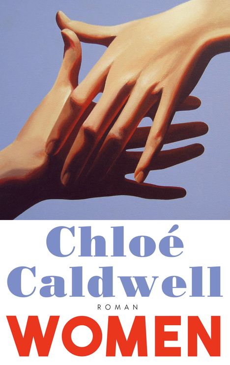 Chloé Caldwell: Women, Buch