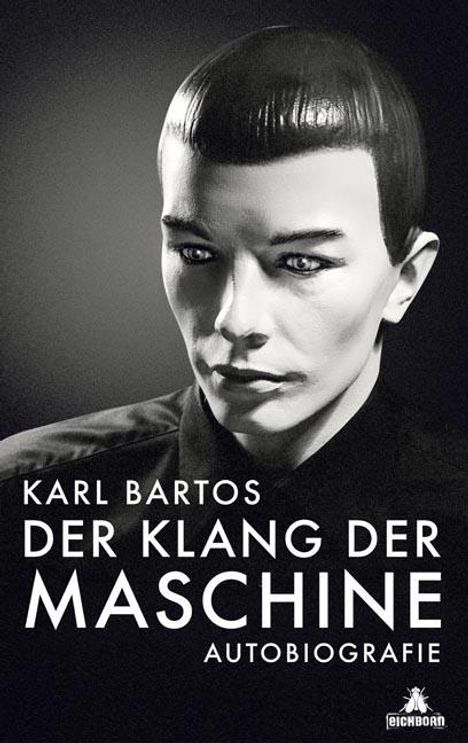 Karl Bartos: Der Klang der Maschine, Buch