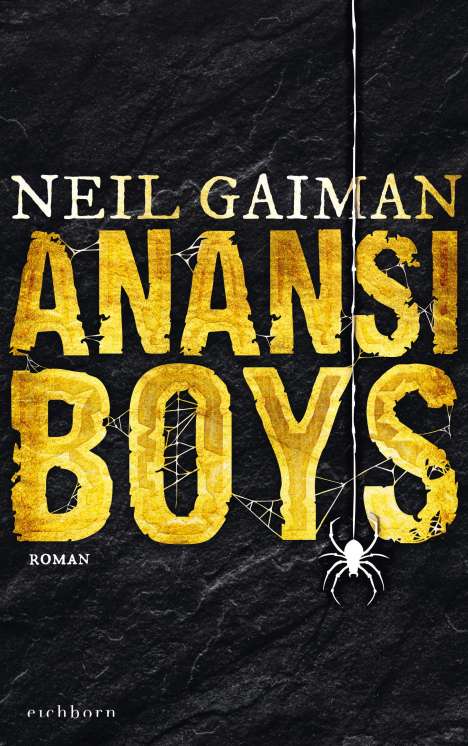Neil Gaiman: Anansi Boys, Buch